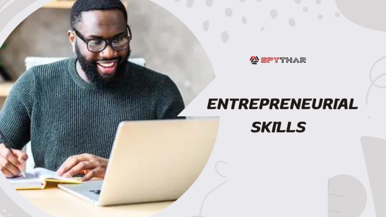 Entrepreneurial Skills