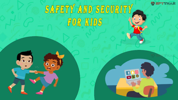 Safety and Security for Kids